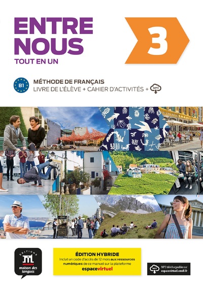 Image de Entre nous 3 - Livre de l'élève - Éd. hybride