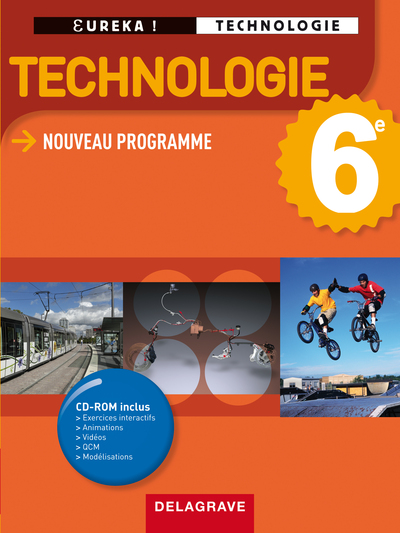 Image de Eurêka ! Technologie 6e - Manuel élève
