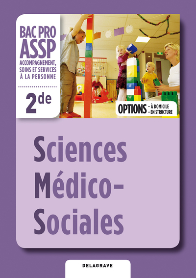 Picture of Sciences Médico-Sociales (SMS) 2de Bac Pro ASSP (2012) - Pochette élève