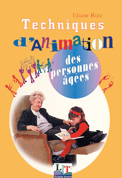 Picture of Techniques d'animation des personnes âgées BEP CSS