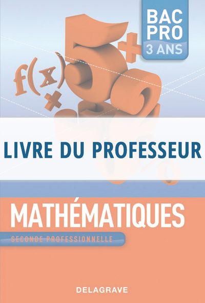 Picture of Mathématiques 2de Bac Pro - Livre du professeur