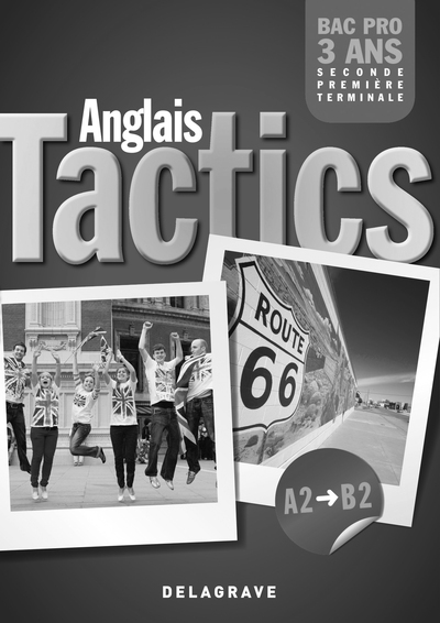 Picture of Tactics Anglais 2de, 1re, Tle Bac Pro (2011) - Livre du professeur