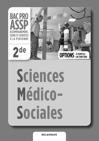 Picture of Sciences Médico-Sociales (SMS) 2de Bac Pro ASSP (2012) - Livre du professeur