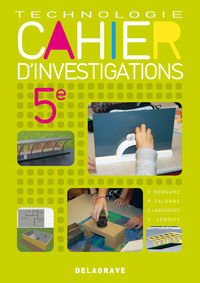 Image de Cahier d'investigations Technologie 5e - Cahier activités élève