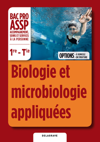 Picture of Biologie et microbiologie appliquées options "en structure" et "à domicile" 1re, Tle Bac Pro ASSP (2012) - Pochette élève