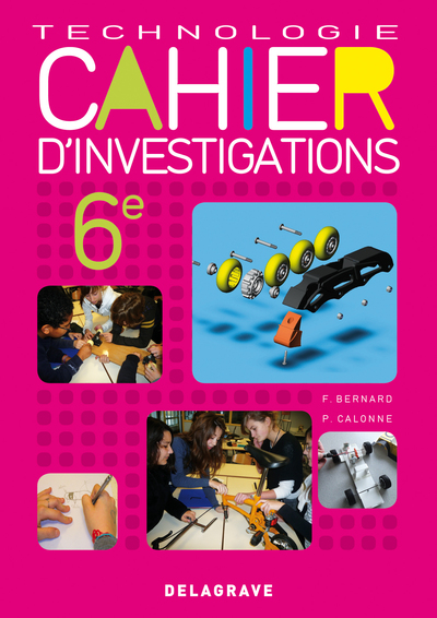 Image de Cahier d'investigations Technologie 6e (2011) - Cahier activités élève