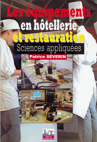 Image de Sciences appliquées : Les équipements en hôtellerie et restauration Bac Pro - Bac Techno - BP (2001)