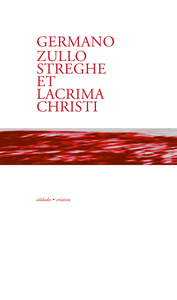 Picture of Streghe et lacrima Christi
