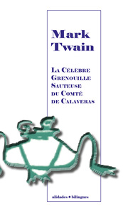 Picture of La célèbre grenouille sauteuse du comté de Calaveras - Mark Twain