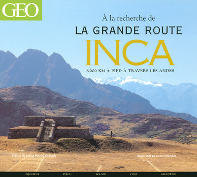 Picture of A LA RECHERCHE DE LA GRANDE ROUTE INCA