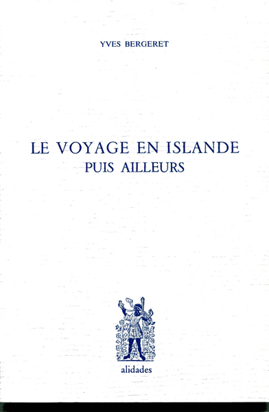 Picture of Le voyage en Islande puis ailleurs - Yves Bergeret
