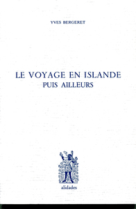 Picture of Le voyage en Islande puis ailleurs - Yves Bergeret
