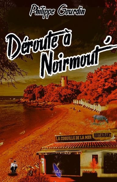 Picture of DÉROUTE A NOIRMOUT