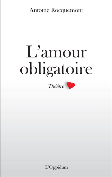 Image de L'amour obligatoire (théâtre)