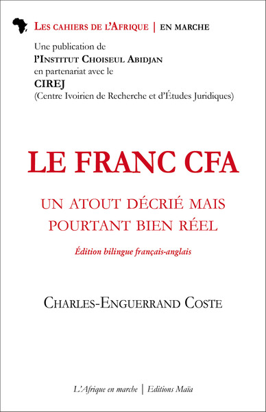 Picture of LE FRANC CFA - Un atout décrié mais pourtant bien réel