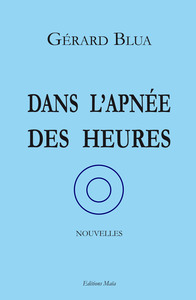 Picture of Dans l'apnée des heures