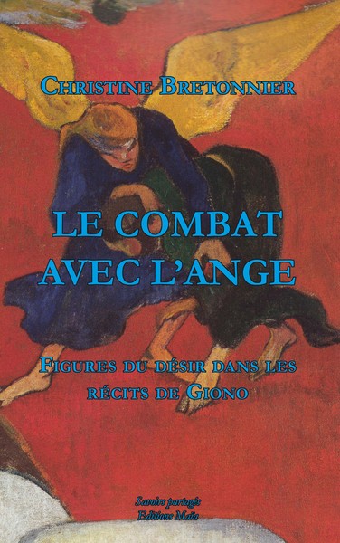 Image de LE COMBAT AVEC L’ANGE Figures du désir dans les récits de Giono