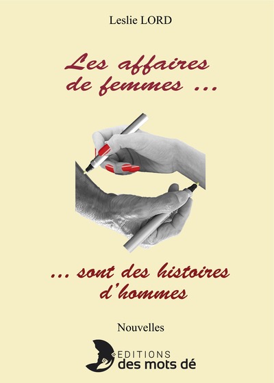 Picture of Les affaires de femmes... sont des histoires d'hommes