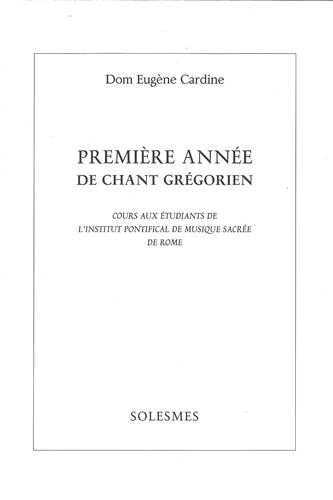 Picture of Premiere année de chant grégorien