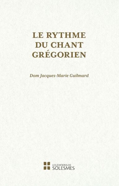 Picture of Le rythme du chant grégorien