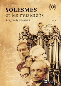 Image de Solesmes et les musiciens Vol. 4. Les grands organistes