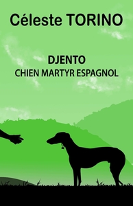 Image de Djento, chien martyr espagnol