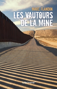 Picture of Les vautours de la mine