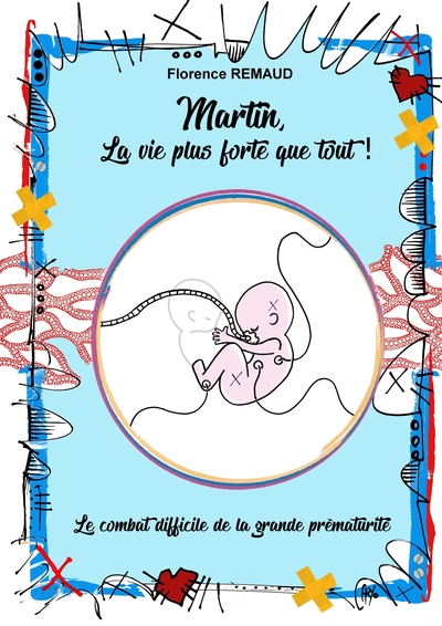 Image de Martin, la vie plus forte que tout !