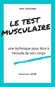 Image de Le Test musculaire