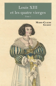 Image de Louis XIII et les quatre vierges - Tome 1