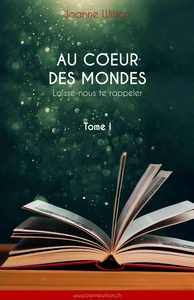 Image de Au coeur des mondes, tome I
