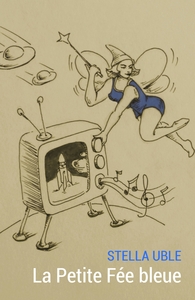 Picture of La Petite Fée bleue