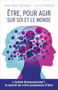 Image de Être, pour agir sur soi et le monde