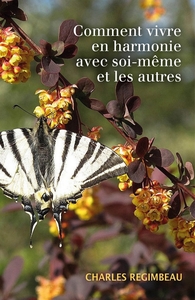 Picture of Comment vivre en harmonie avec soi-même et les autres