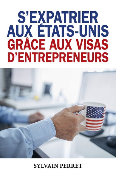Image de S'expatrier aux États-Unis grâce aux visas d'entrepreneurs