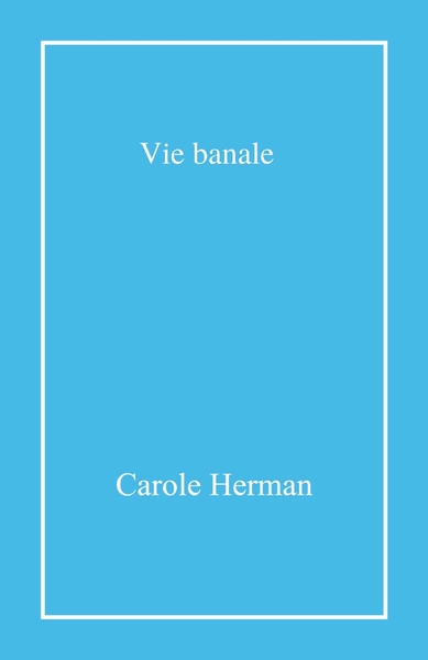 Image de Vie banale