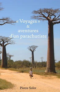 Picture of « Voyages » et aventures d'un parachutiste
