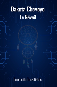 Picture of Dakota Cheveyo, Le Réveil