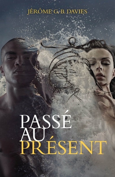 Image de Passé au présent, tome I