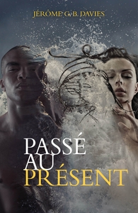 Image de Passé au présent, tome I