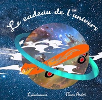 Image de Le Cadeau de l'Univers