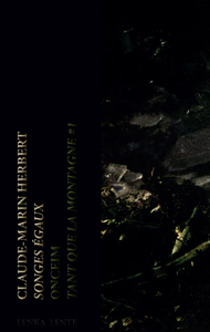 Image de Songes égaux/Tant que la montagne #1 (livre + CD)