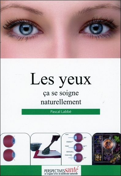 Image de Les yeux ça se soigne naturellement