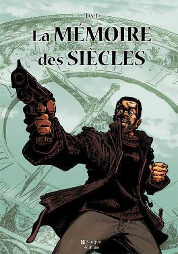 Picture of La mémoire des siècles
