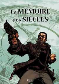 Picture of La mémoire des siècles
