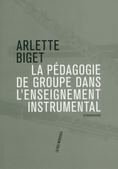 Picture of La pédagogie de groupe dans l'enseignement instrumental