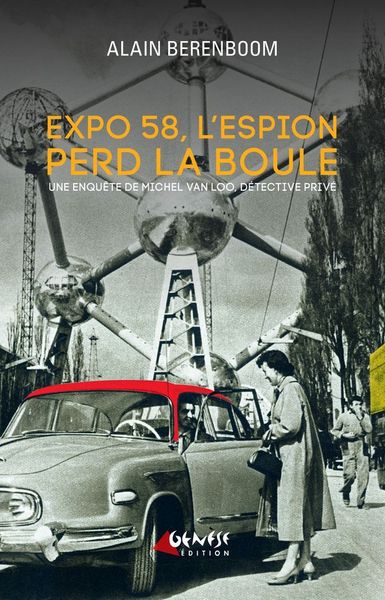 Image de Expo 58, l'espion perd la boule