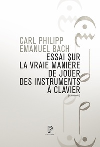 Image de Essai sur la vraie manière de jouer des instruments à clavier