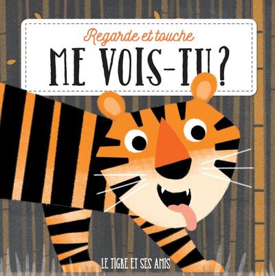 Picture of Le tigre et ses amis