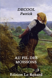 Image de AU FIL DES MOISSONS